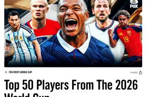 福克斯評世界杯TOP50球星：梅西第1、姆巴佩第2羅德裏第7，無C羅